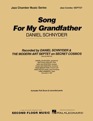 Daniel Schnyder: Song for My Grandfather