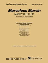 Marty Sheller: Marvelous Marvin