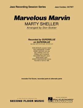 Marty Sheller: Marvelous Marvin