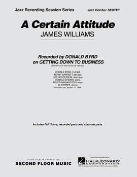 James Williams: A Certain Attitude