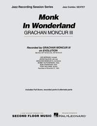 Grachan Moncur III: Monk in Wonderland