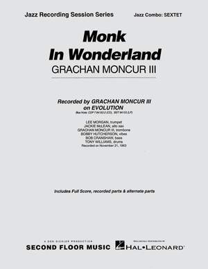 Grachan Moncur III: Monk in Wonderland