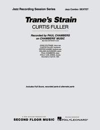 Curtis Fuller: Trane's Strain
