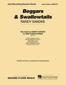 Randy Sandke: Beggars & Swallowtails