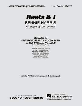 Bennie Harris: Reets & I