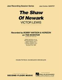 Victor Lewis: The Shaw of Newark