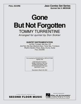 Tommy Turrentine: Gone But Not Forgotten (For Fats)
