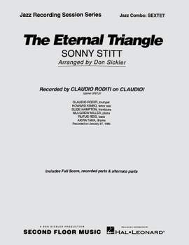 Sonny Stitt: The Eternal Triangle