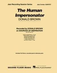 Donald Brown: The Human Impersonator