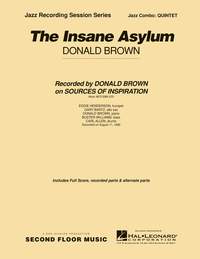 Donald Brown: The Insane Asylum