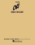 Ernie Wilkins: Oh! Full Score