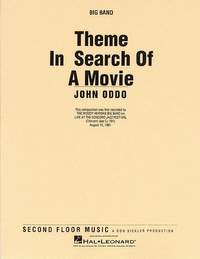 John Oddo: Theme in Search of a Movie