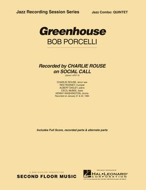 Bob Porcelli: Greenhouse