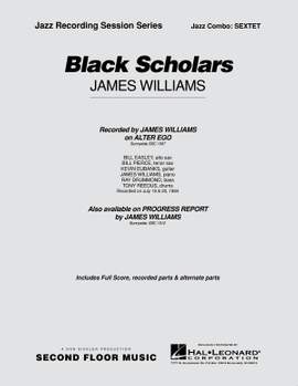 James Williams: Black Scholars - Sextet