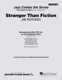 Jim Rotondi: Stranger Than Fiction