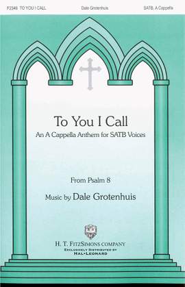 To You I Call