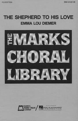 Christopher Marlowe_Emma Lou Diemer: The Shepherd to His Love