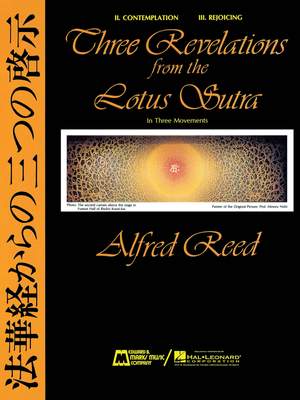 Alfred Reed: Three Revelationsof the Lotus Sutra MVTS. II & III