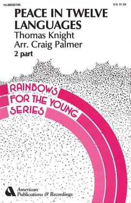 Thomas Knight: Peace in Twelve Languages