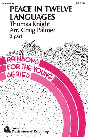 Thomas Knight: Peace in Twelve Languages