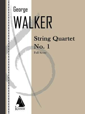 George Walker: String Quartet No. 1