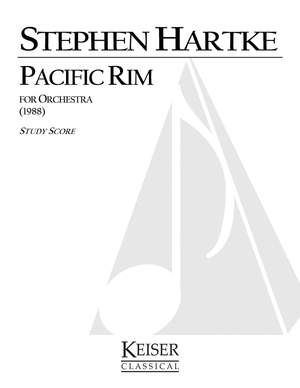 Stephen Hartke: Pacific Rim