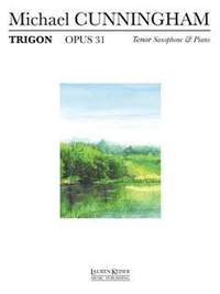 Michael Cunningham: Trigon, Op. 31