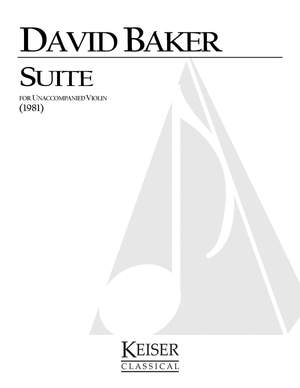 David Baker: Suite for Unaccompanied Violin