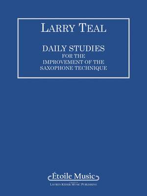 Larry Teal: Daily Studies