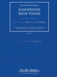 Eugene Rousseau: Saxophone High Tones - Japanese Edition