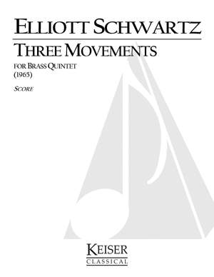 Elliott Schwartz: 3 Movements for Brass Quintet
