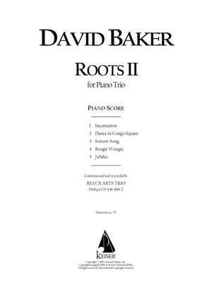 David Baker: Roots II