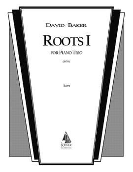 David Baker: Roots I