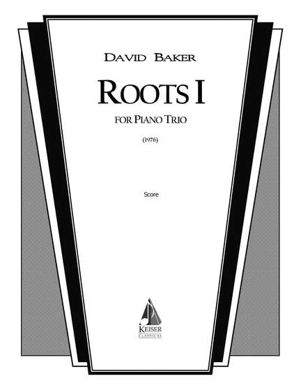 David Baker: Roots I