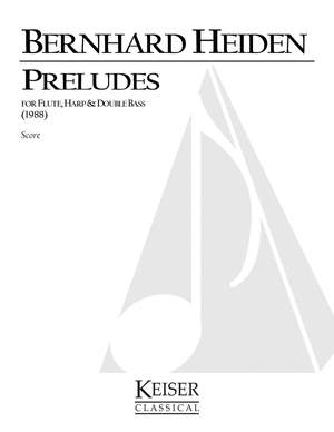 Bernhard Heiden: Preludes