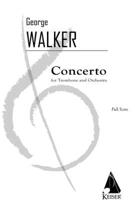 George Walker: Concerto for Trombone and Orchestra