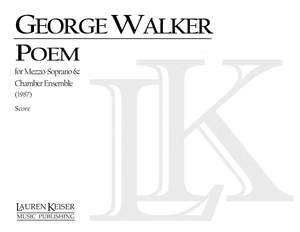 George Walker: Poeme