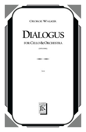 George Walker: Dialogus