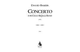 David Baker: Concerto for Cello and Jazz Band