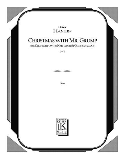 Peter Hamlin: Christmas with Mr. Grump