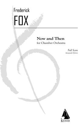 Frederick Fox: Now and Then