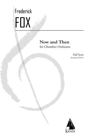Frederick Fox: Now and Then