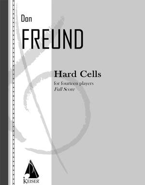Don Freund: Hard Cells
