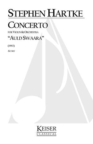 Stephen Hartke: Concerto for Violin and Orchestra