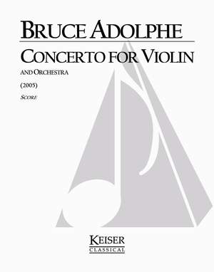 Bruce Adolphe: Violin Concerto