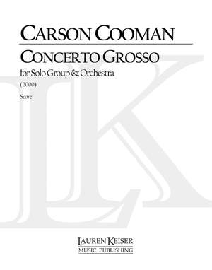 Carson Cooman: Concerto Grosso
