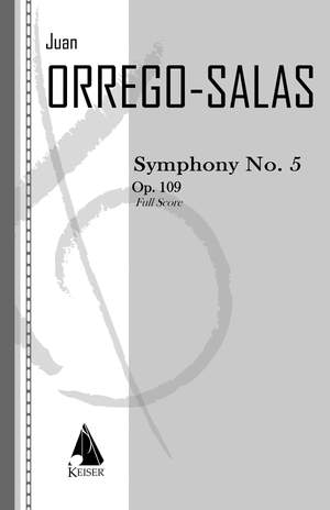 Juan Orrego-Salas: Symphony No. 5, Op. 109