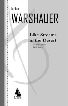 Meira Warshauer: Like Streams in the Desert