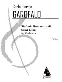 Carlo Giorgio Garofalo: Romantic Symphony of St. Louis