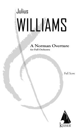 Julius Williams: A Norman Overture